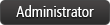 Administrator